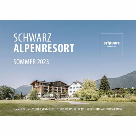Prospekt Alpenresort Schwarz Sommer 2023